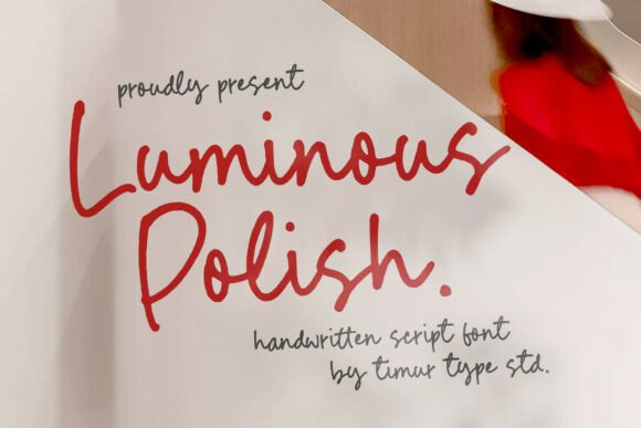 Luminous Polish: The Handwritten Script Font with Real Energy